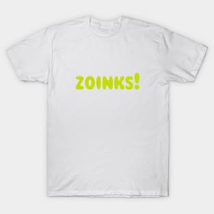 zoinks! T-Shirt